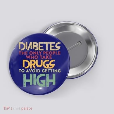 T1d Diabetic Type 1 Diabetes Awareness Funny Gift Button