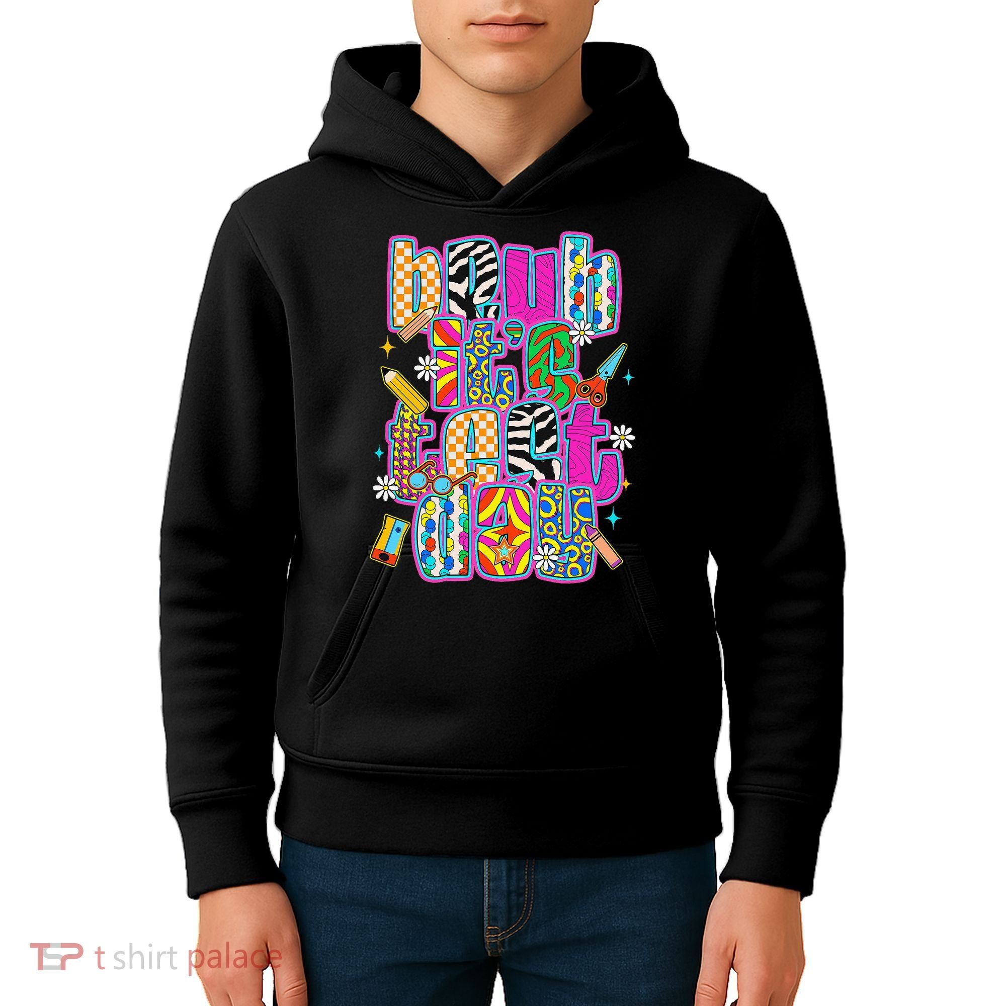 Test Day Teacher Motivation Rock The Test Bruh Its Test Day Kids Hoodie