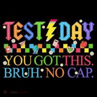 Test Day Teacher Bruh Its Test Day You Got This Bruh No Cap Coffee Mug thumb 5