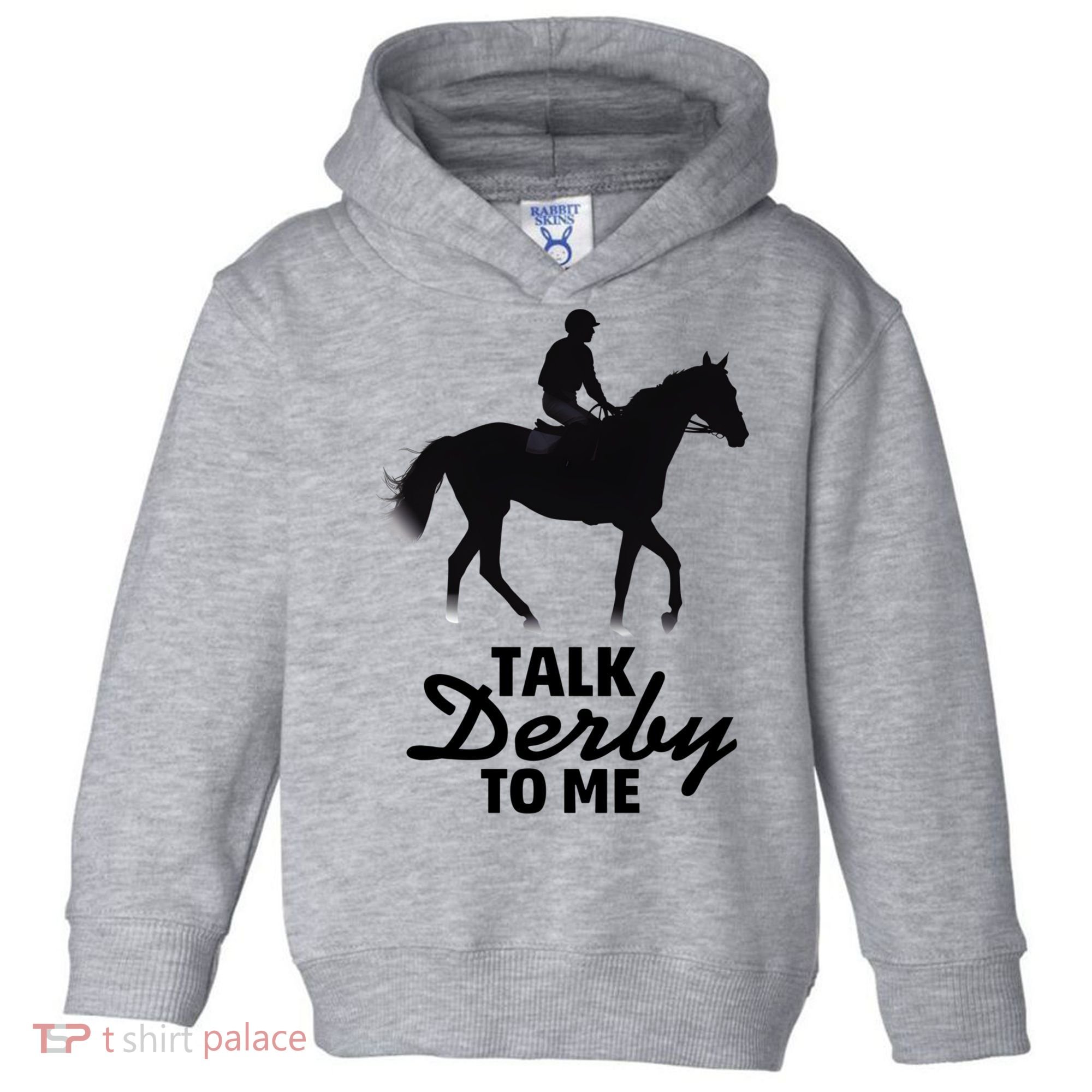 Talk Derby To Me Horse Racing Funny Derby Day Toddler Hoodie