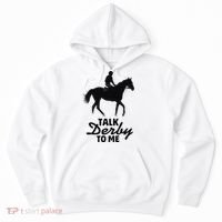 Talk Derby To Me Horse Racing Funny Derby Day Hoodie thumb 0