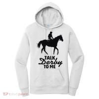 Talk Derby To Me Horse Racing Funny Derby Day Women's Hoodie thumb 0