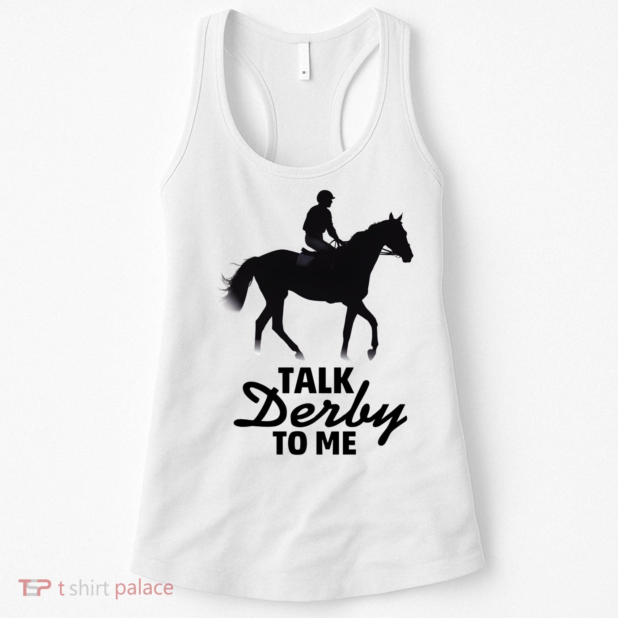 Talk Derby To Me Horse Racing Funny Derby Day Women's Tank Top