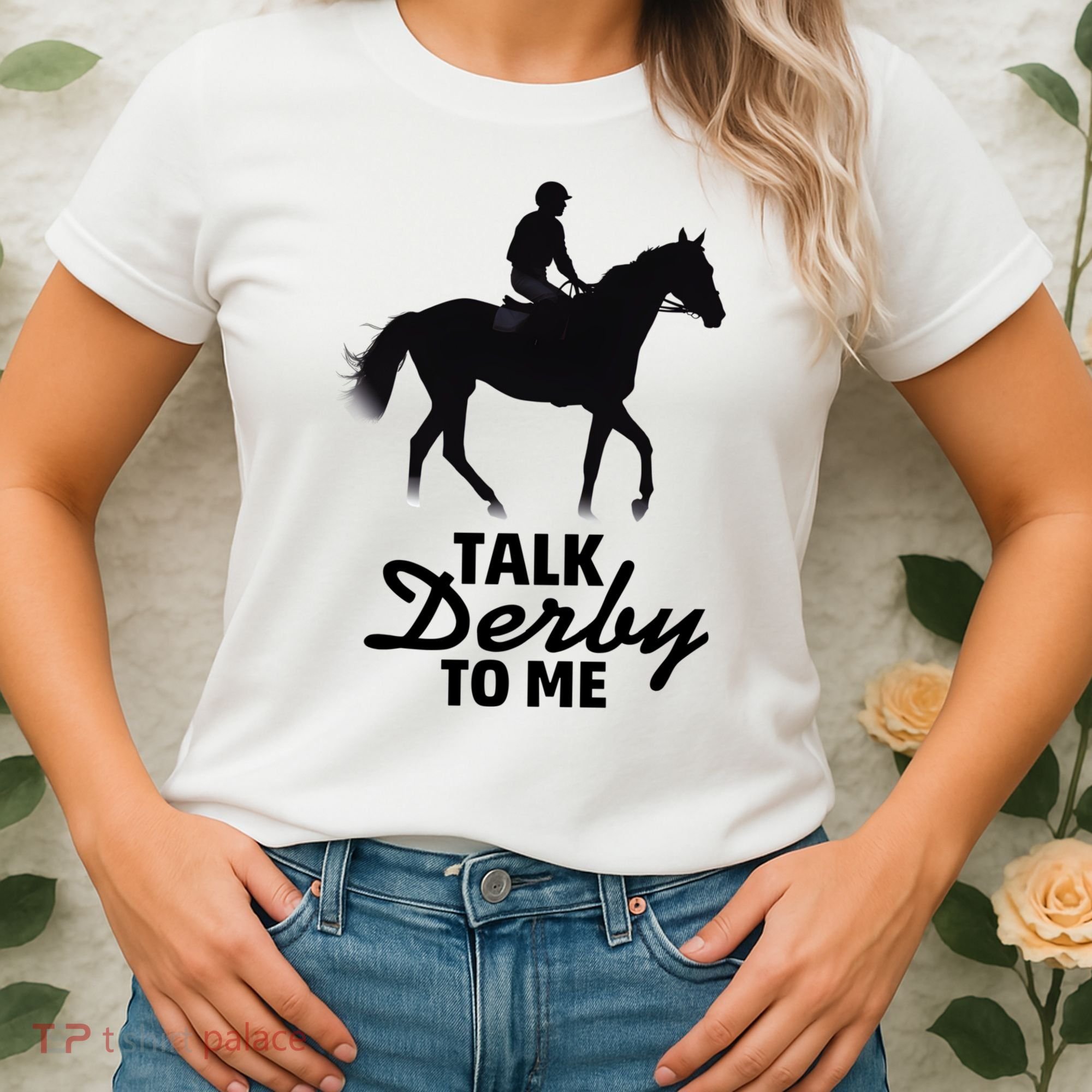 Talk Derby To Me Horse Racing Funny Derby Day Women's T-Shirt