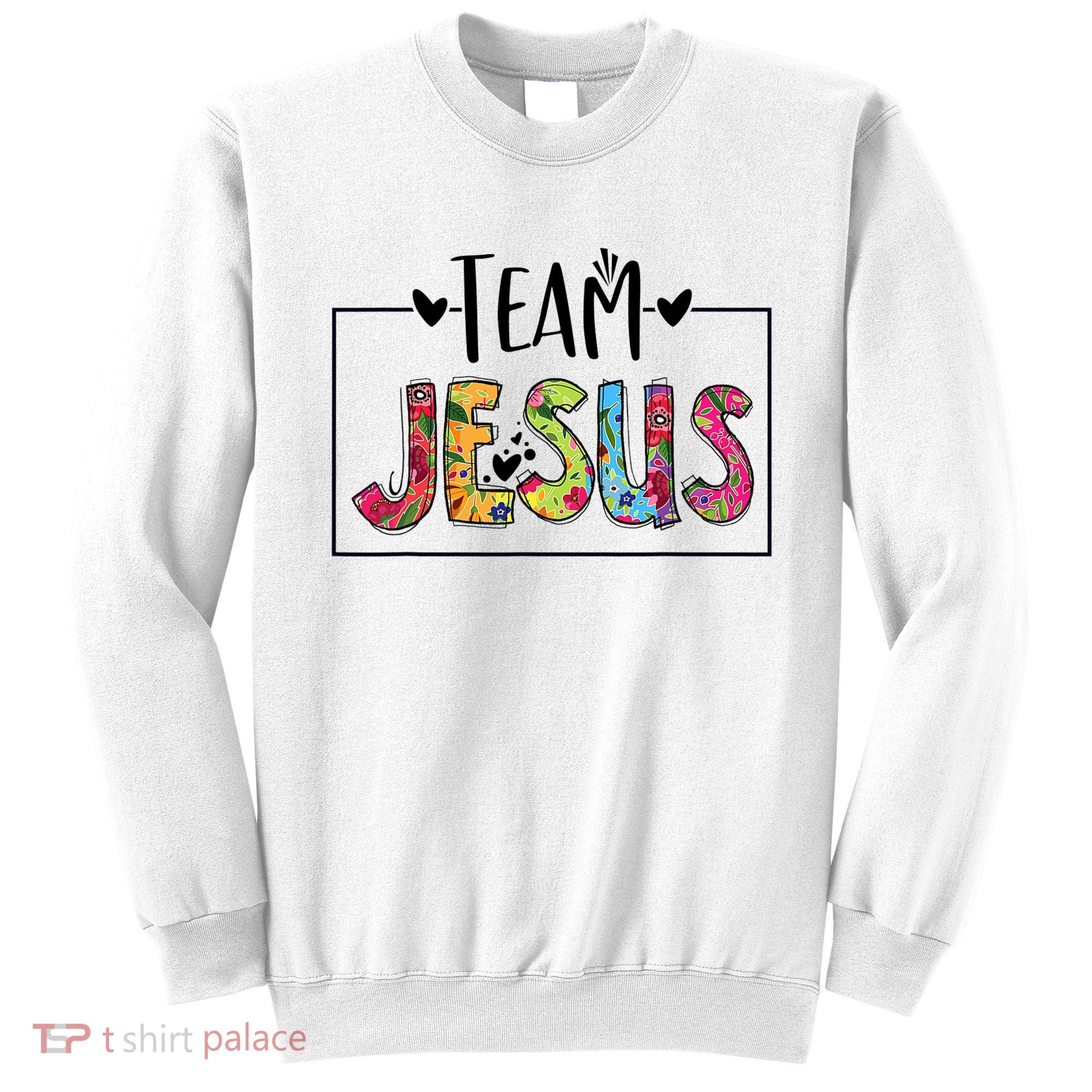 Tie Dye Team Jesus Cool Mom And Christian Thanksgiving Sweatshirt