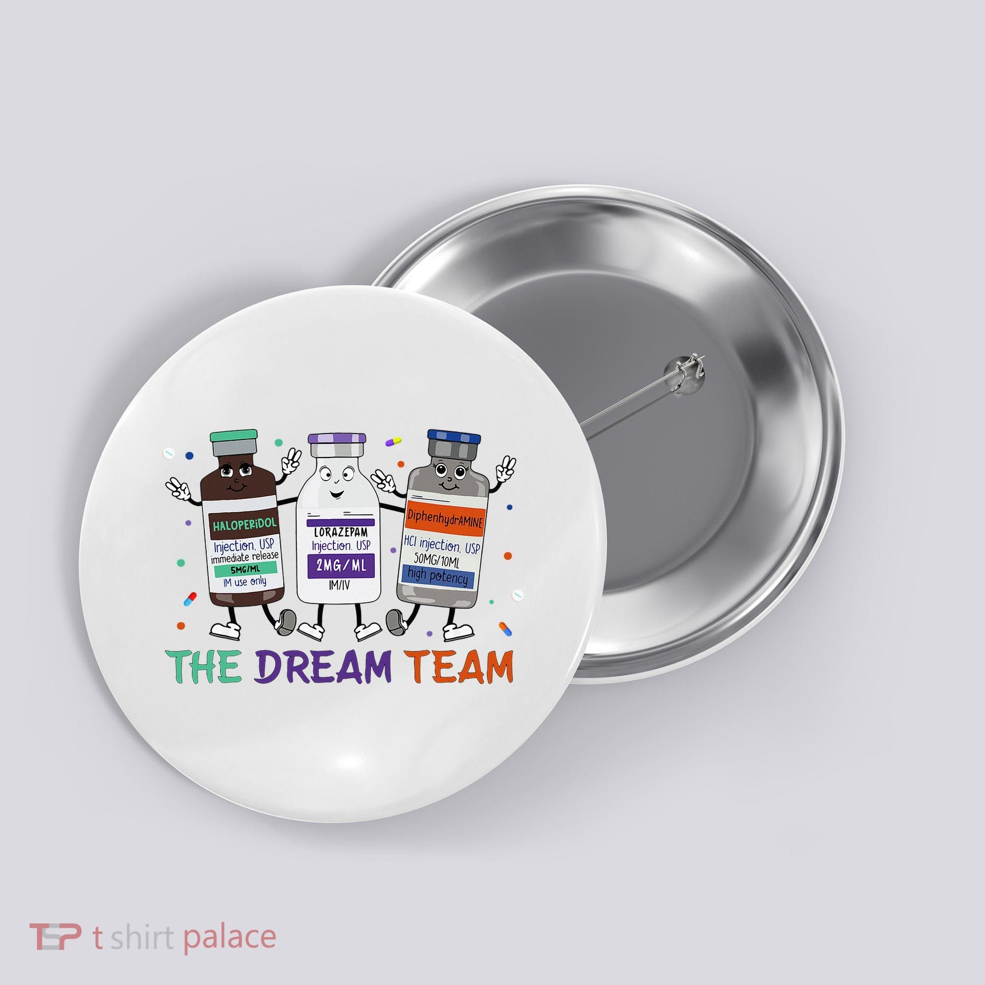 The Dream Team Retro Groovy B52 Nurse Medical Nursing Psych Button