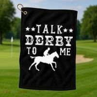 Talk Derby To Me Horse Racing Track Betting Gambling Golf Towel thumb 1