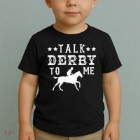 Talk Derby To Me Horse Racing Track Betting Gambling Toddler T-Shirt thumb 2