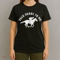Talk Derby To Me Horse Racing Funny Gift T-Shirt thumb 4