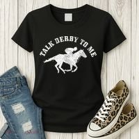 Talk Derby To Me Horse Racing Funny Gift Women's T-Shirt thumb 3