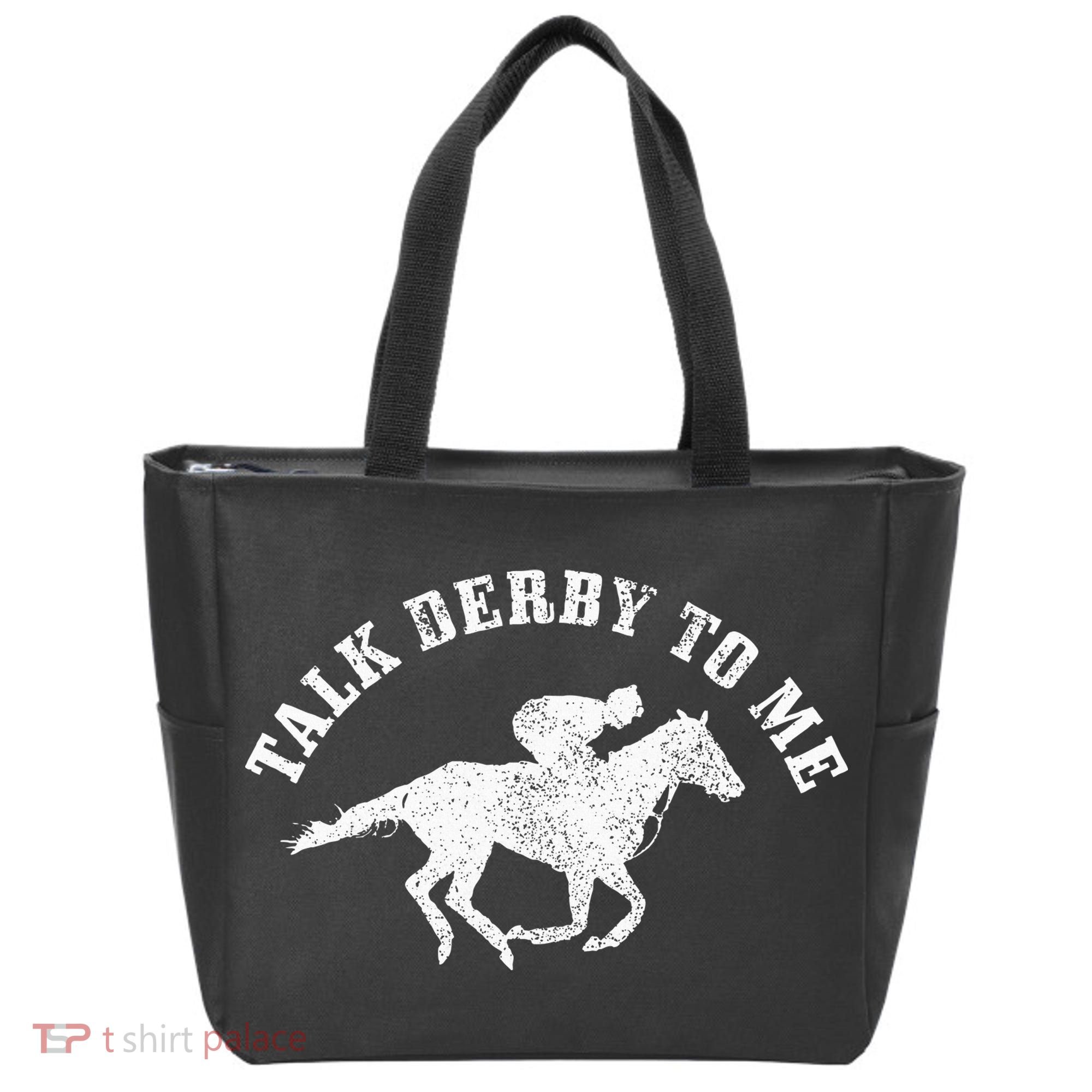 Talk Derby To Me Horse Racing Funny Gift Tote Bag