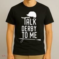 Talk Derby To Me I Horse Racing Humor T-Shirt thumb 3
