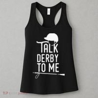 Talk Derby To Me I Horse Racing Humor Women's Tank Top thumb 3
