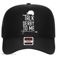 Talk Derby To Me I Horse Racing Humor Hat thumb 0