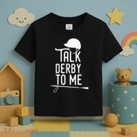 Talk Derby To Me I Horse Racing Humor Toddler T-Shirt thumb 3