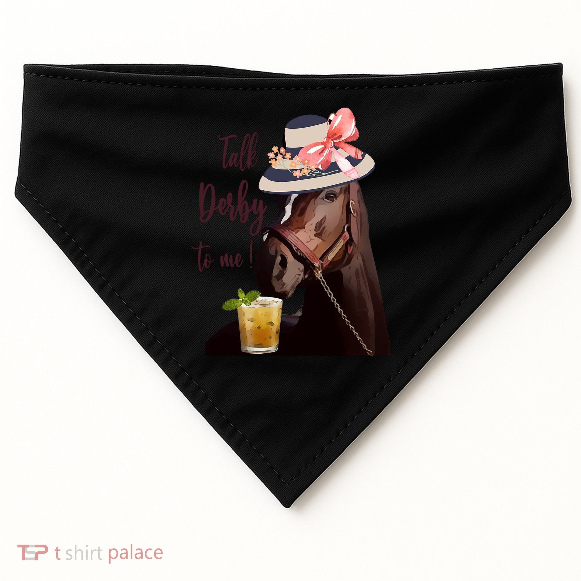 Talk Derby To Me Mint Juleps Derby Horse Racing Cute Gift USA-Made Doggie Bandana