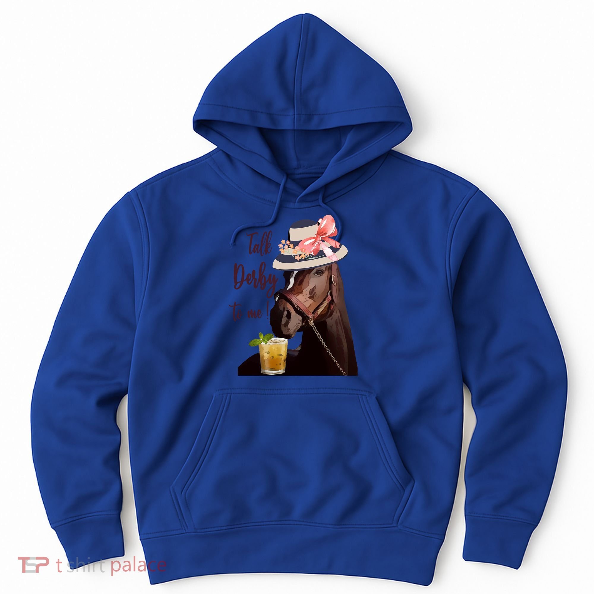 Talk Derby To Me Mint Juleps Derby Horse Racing Cute Gift Hoodie