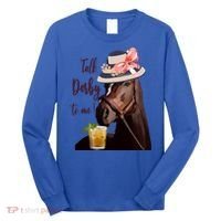 Talk Derby To Me Mint Juleps Derby Horse Racing Cute Gift Long Sleeve Shirt thumb 0