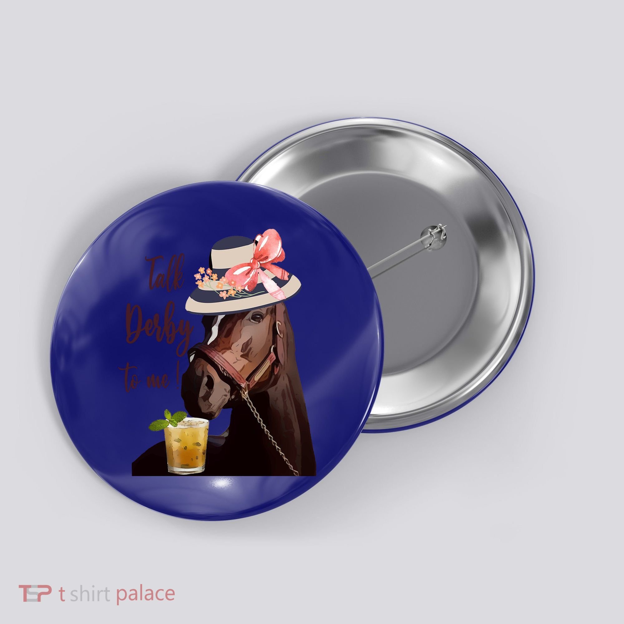Talk Derby To Me Mint Juleps Derby Horse Racing Cute Gift Button