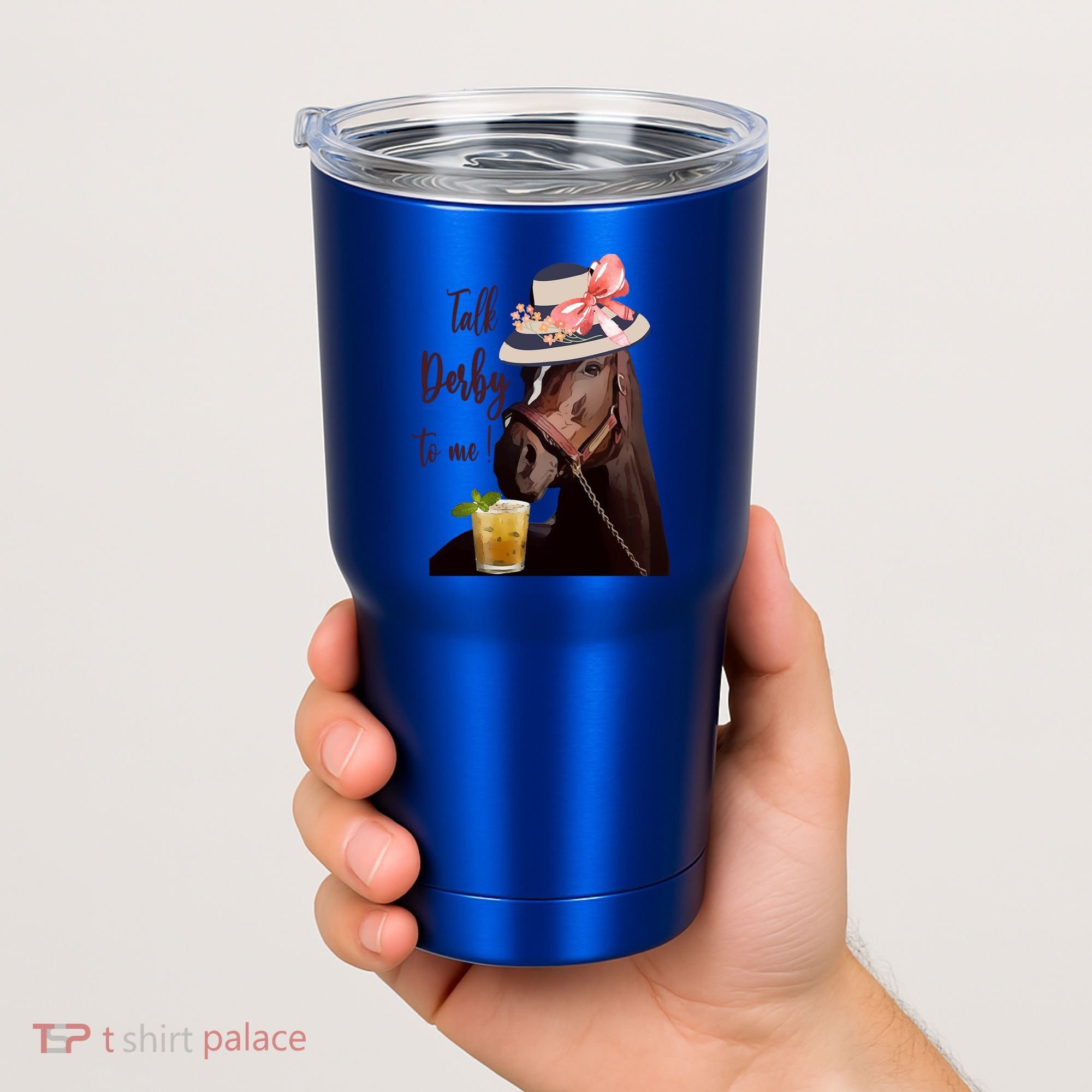 Talk Derby To Me Mint Juleps Derby Horse Racing Cute Gift Tumbler
