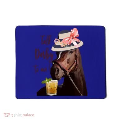 Talk Derby To Me Mint Juleps Derby Horse Racing Cute Gift Mousepad