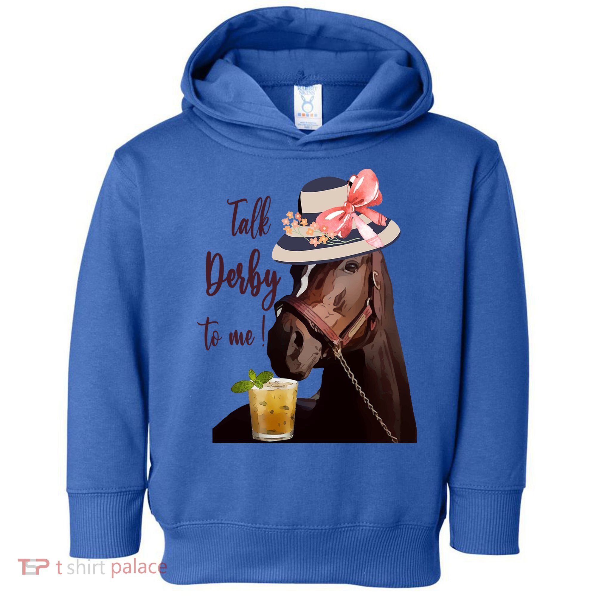 Talk Derby To Me Mint Juleps Derby Horse Racing Cute Gift Toddler Hoodie