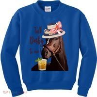 Talk Derby To Me Mint Juleps Derby Horse Racing Cute Gift Kids Sweatshirt thumb 0