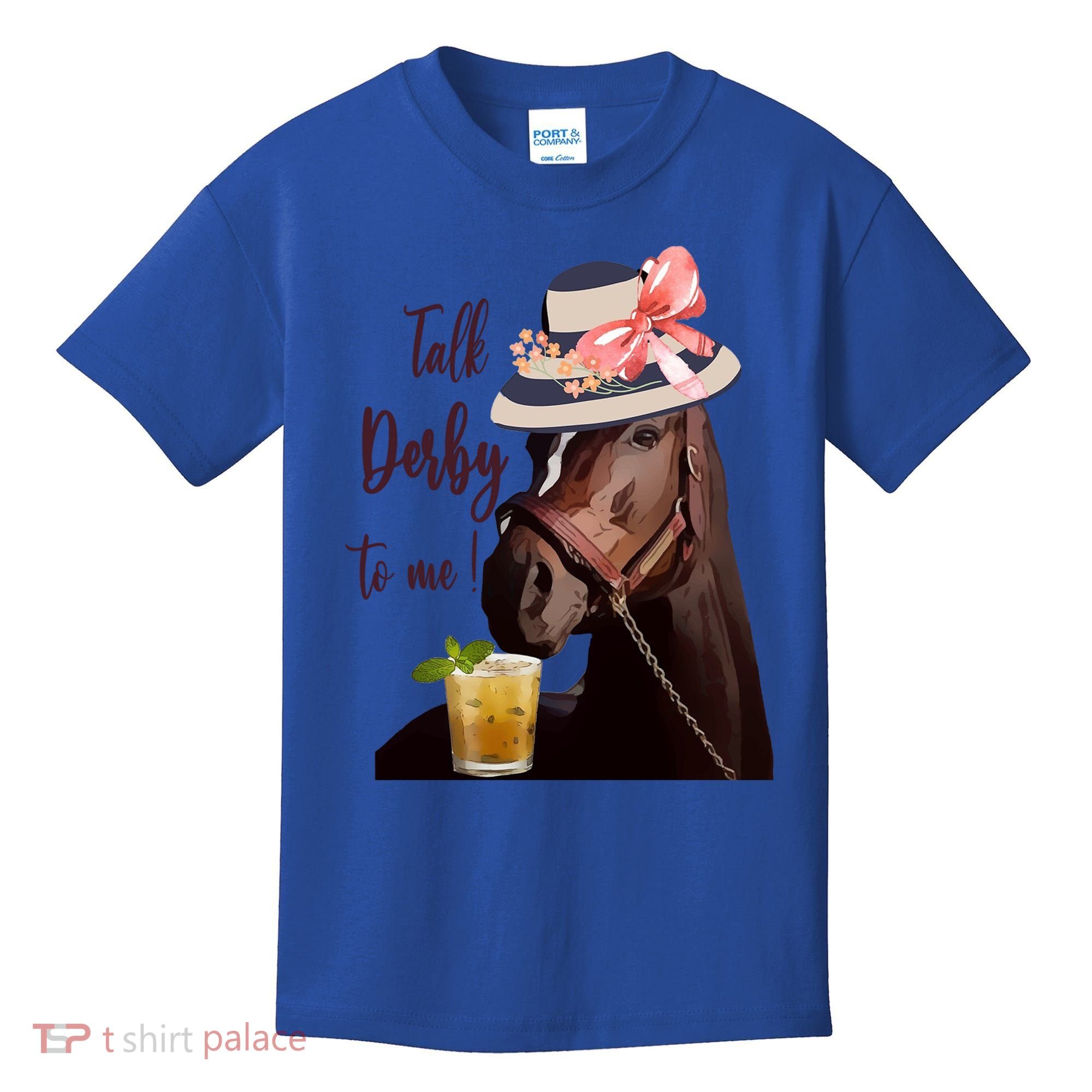 Talk Derby To Me Mint Juleps Derby Horse Racing Cute Gift Kids T-Shirt