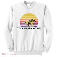 Talk Derby To Me Horse Racing Jockeys Sunset Race Sweatshirt thumb 0