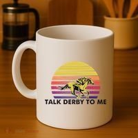 Talk Derby To Me Horse Racing Jockeys Sunset Race Coffee Mug thumb 4