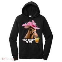 Talk Derby To Me Horse Racing Funny Derby Day Horse Lover Women's Hoodie thumb 0