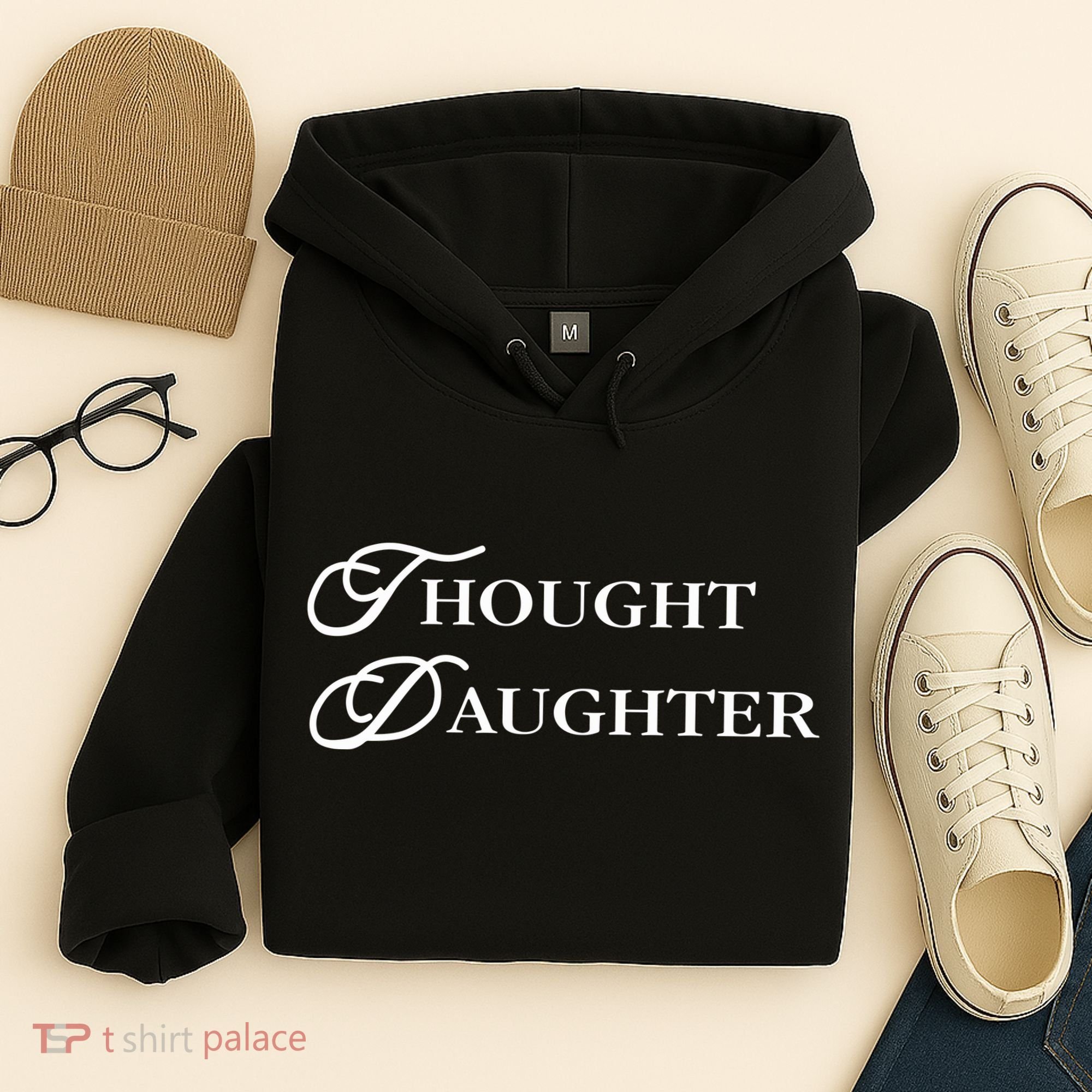 Thought Daughter Hoodie