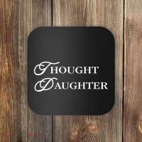Thought Daughter Coaster thumb 0