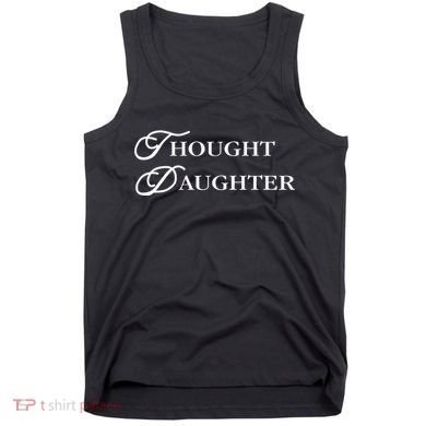 Thought Daughter Tank Top