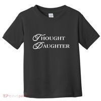 Thought Daughter Toddler T-Shirt thumb 0