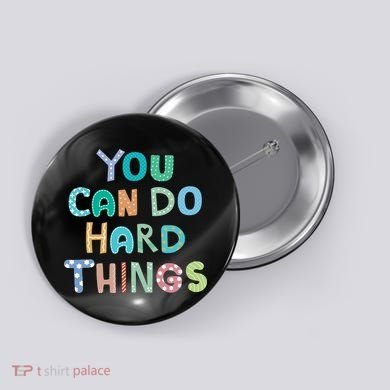 Test Day Teacher You Can Do Hard Things Button