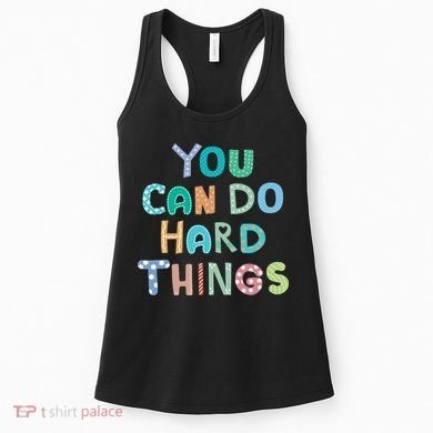 Test Day Teacher You Can Do Hard Things Women's Tank Top