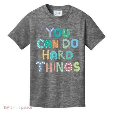 Test Day Teacher You Can Do Hard Things Kids T-Shirt