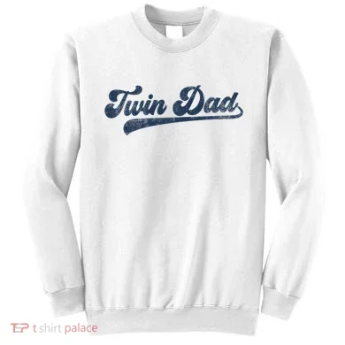Twin Dad Sweatshirt