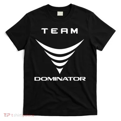 Team Dominator T-Shirt