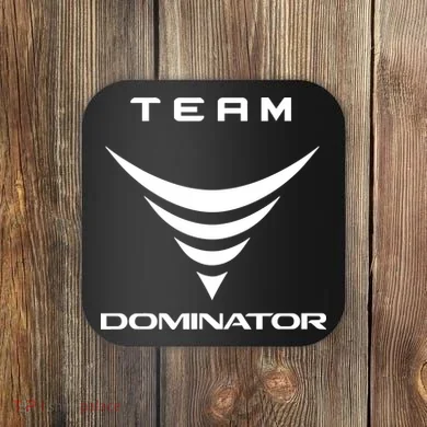 Team Dominator Coaster