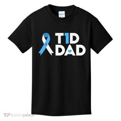 T1D Dad Type 1 Diabetes Awareness Daddy Gift Kids T-Shirt
