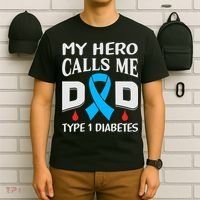 T1D Diabetic Type 1 Diabetes Awareness Father Dad T-Shirt thumb 6