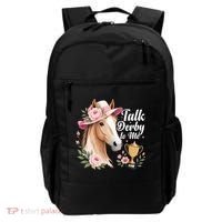 Talk Derby To Me Funny Horse Racing Meme Backpack thumb 0