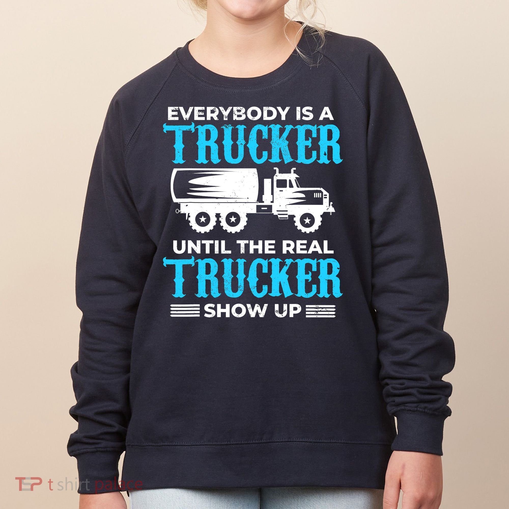 Truck Driver Truck Driver Dumper Driver Professional Driver Tipper Women's Sweatshirt