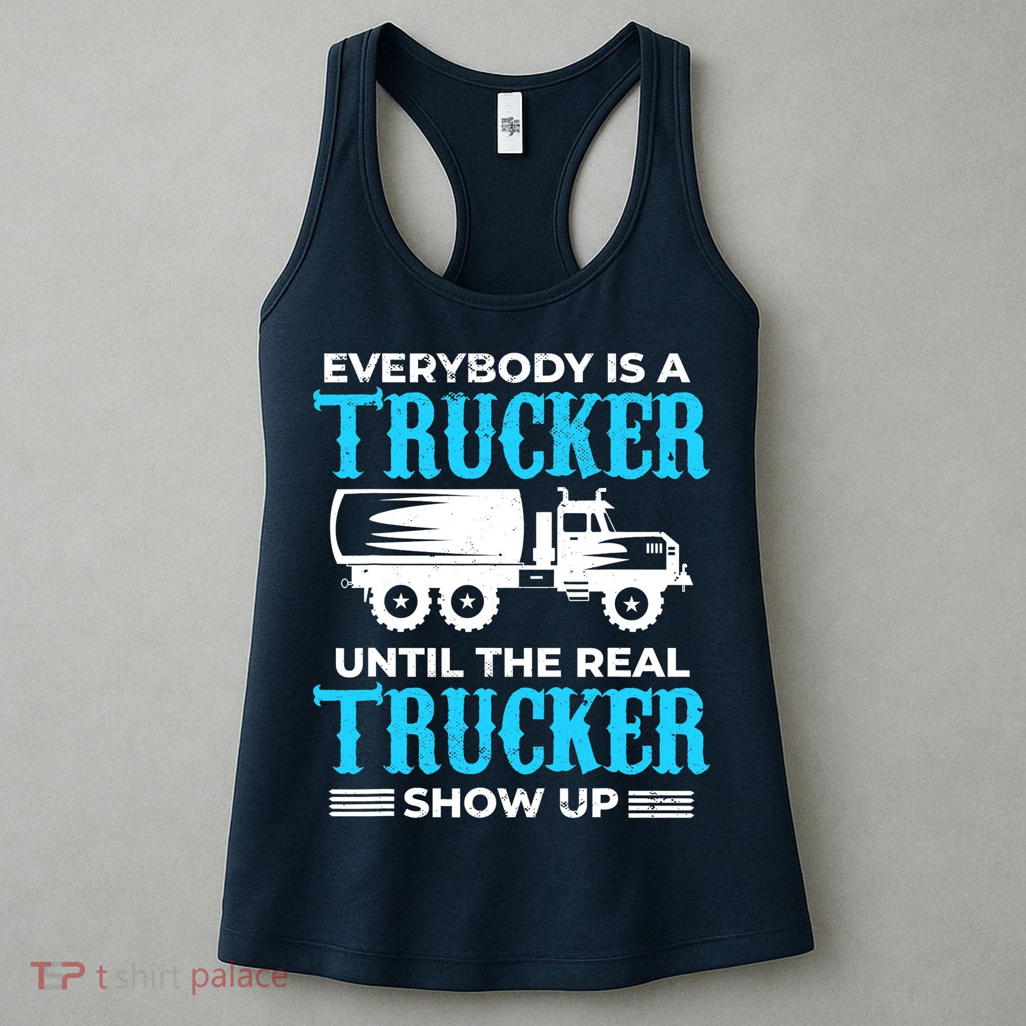 Truck Driver Truck Driver Dumper Driver Professional Driver Tipper Women's Tank Top