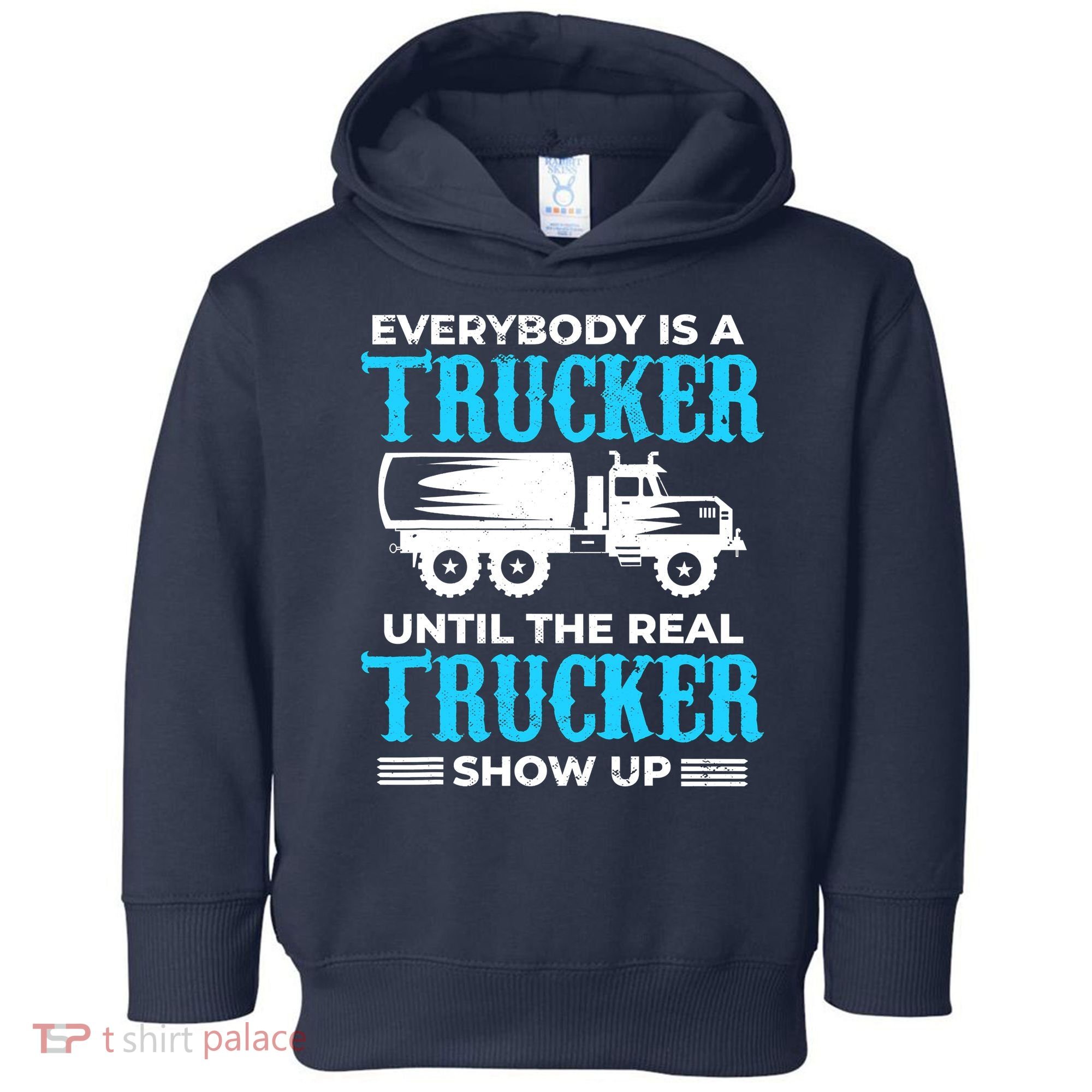 Truck Driver Truck Driver Dumper Driver Professional Driver Tipper Toddler Hoodie