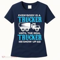 Truck Driver Truck Driver Dumper Driver Professional Driver Tipper Women's T-Shirt thumb 0