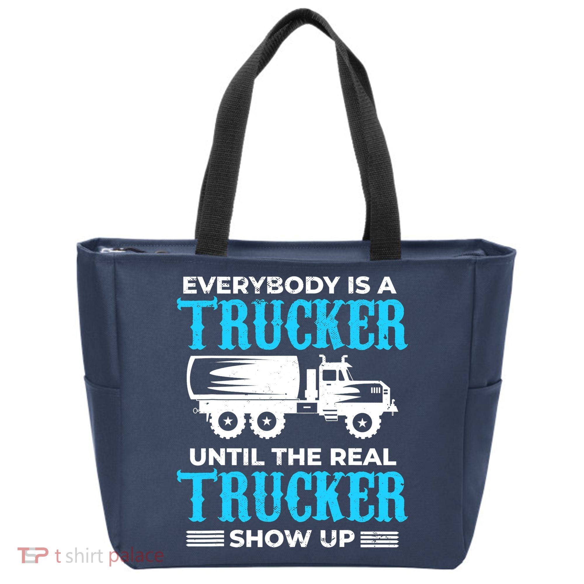 Truck Driver Truck Driver Dumper Driver Professional Driver Tipper Tote Bag