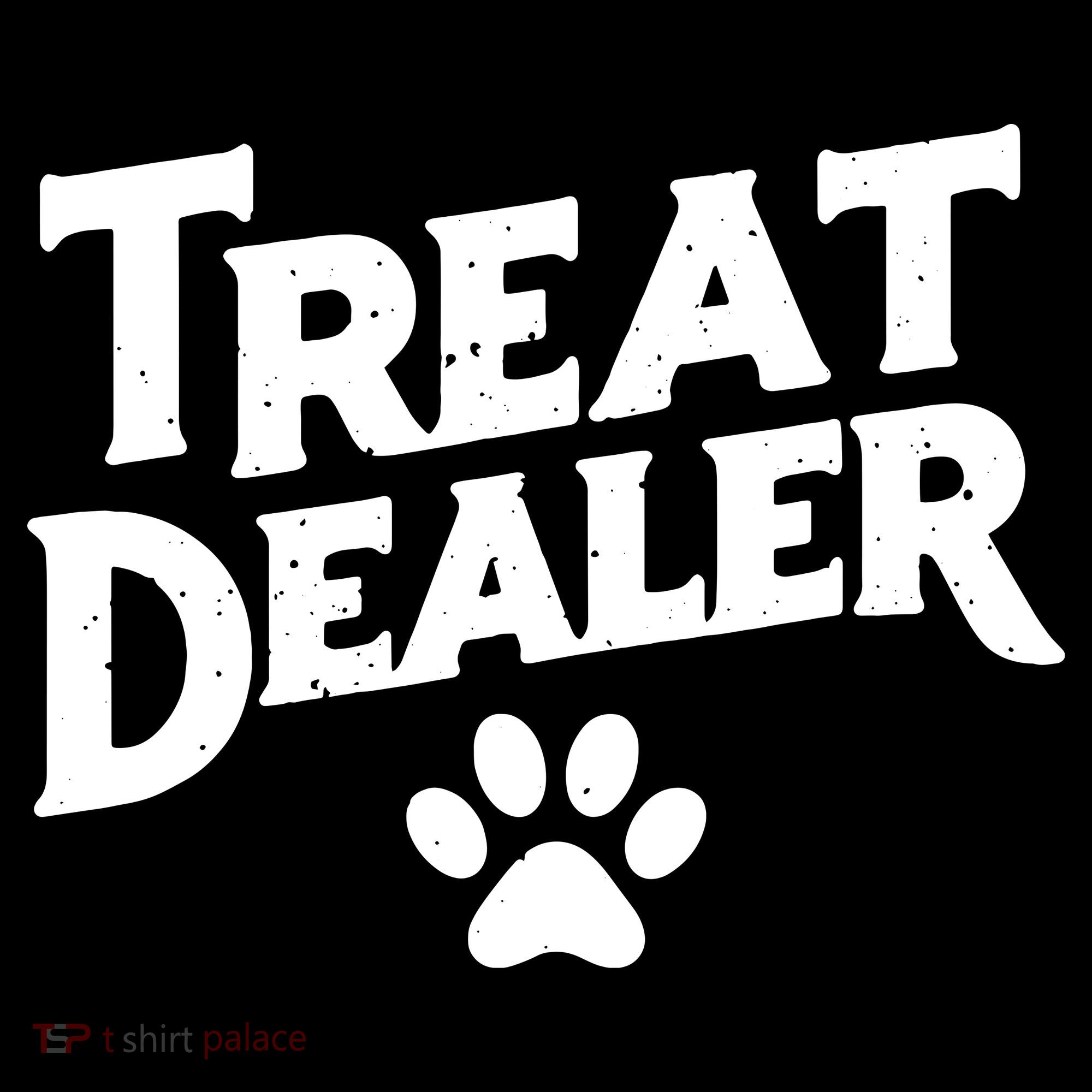 Treat Dealer T-Shirt